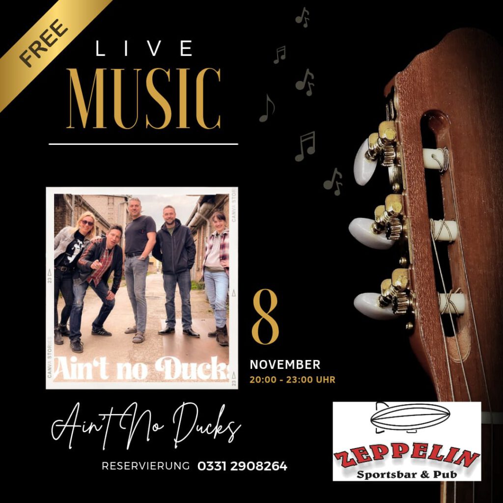 Live Musik mit der Band Ain't No Ducks in der Zeppelin Sportsbar Potsdam am 8. November