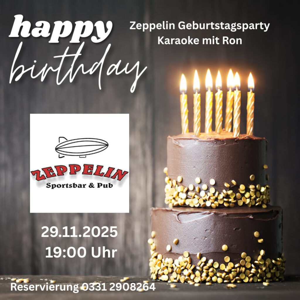 Zeppelin Geburtstags-Party mit Karaoke in Potsdam am 29.11.2025