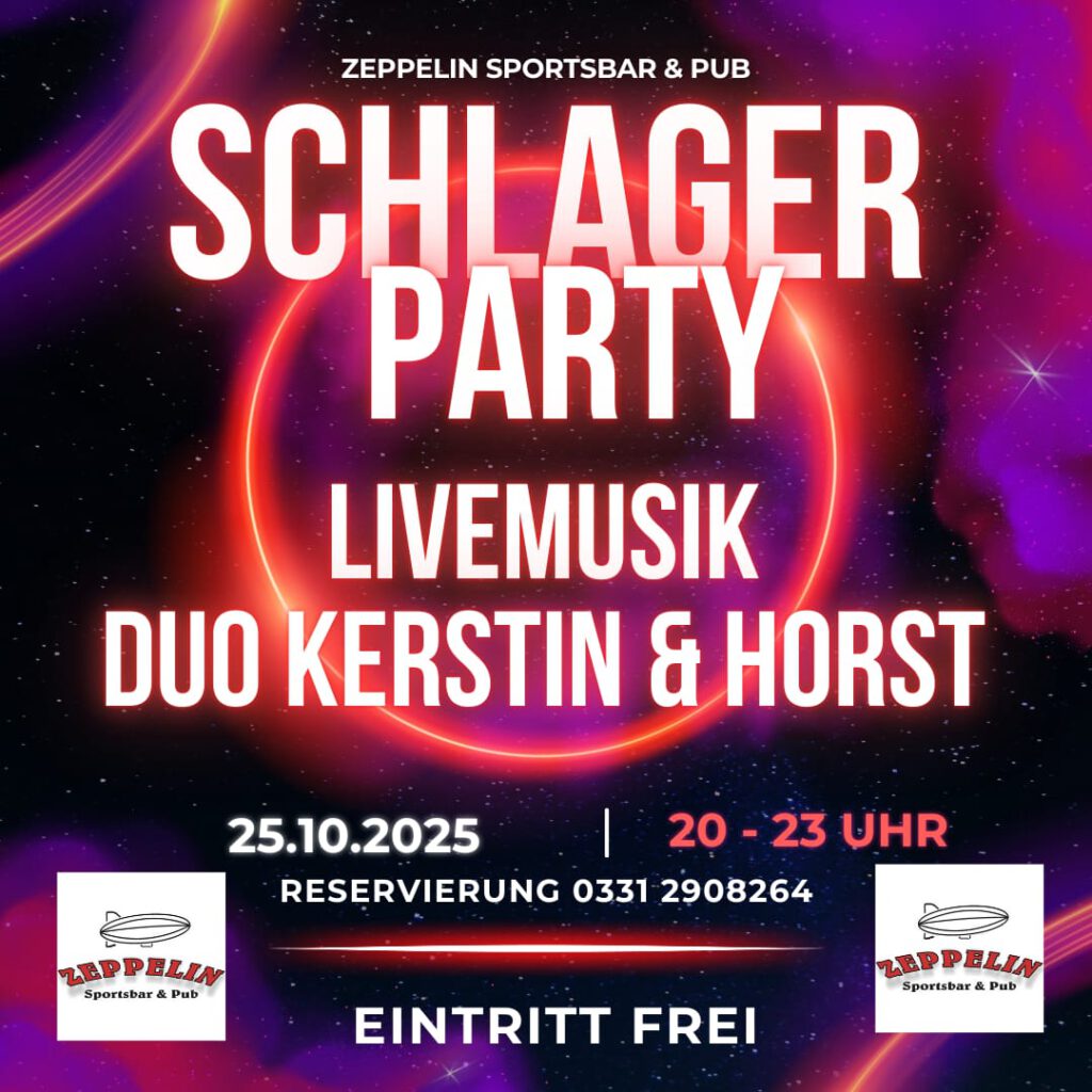Schlagerparty in der Zeppelin Sportsbar Potsdam mit Live-Musik vom Duo Kerstin & Horst am 25.10.2025 mit freiem Eintritt.