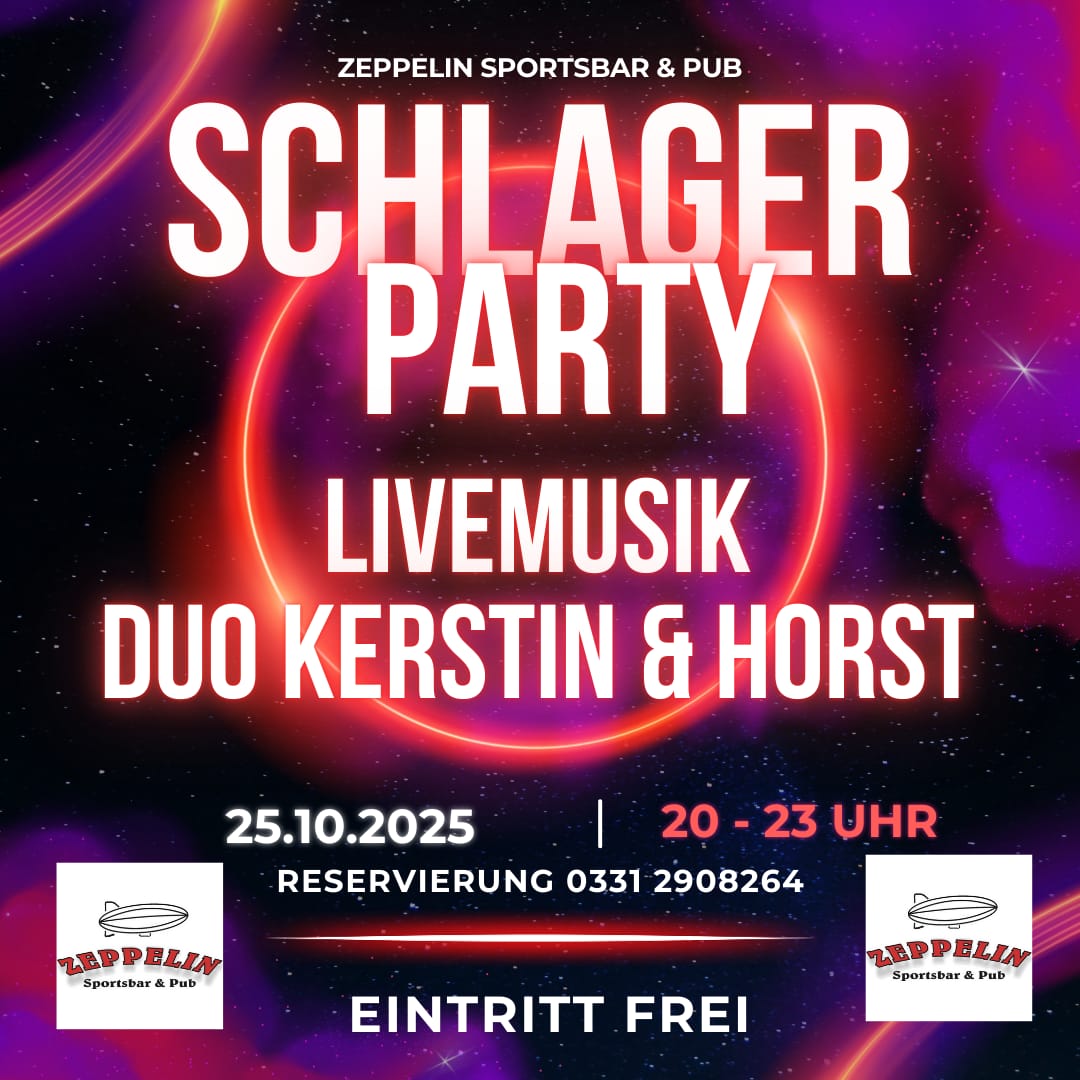 Schlagerparty in der Zeppelin Sportsbar Potsdam mit Live-Musik vom Duo Kerstin & Horst am 25.10.2025 mit freiem Eintritt.